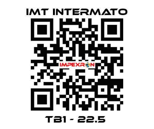 TB1 - 22.5  IMT INTERMATO