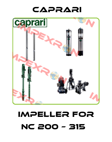 Impeller for NC 200 – 315   CAPRARI 