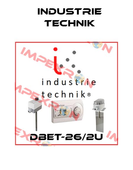 DBET-26/2U Industrie Technik