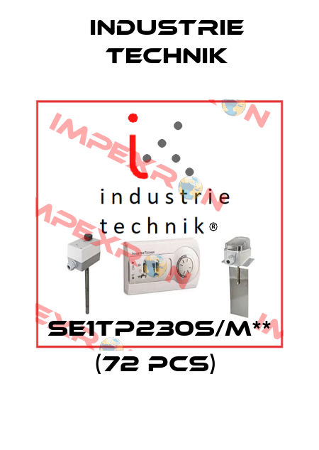 SE1TP230S/M** (72 pcs)  Industrie Technik