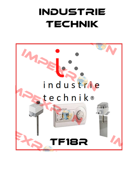 TF18R Industrie Technik