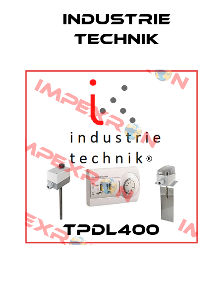 TPDL400 Industrie Technik