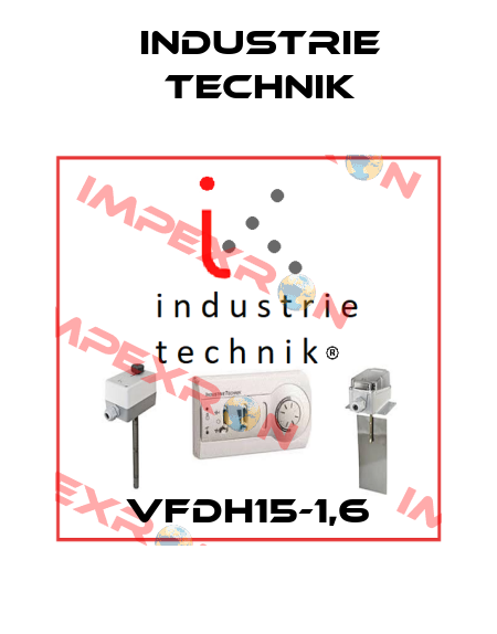 VFDH15-1,6 Industrie Technik