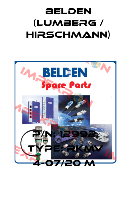 P/N: 12992, Type: RKMV 4-07/20 M  Belden (Lumberg / Hirschmann)