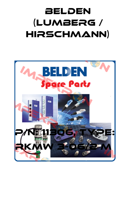P/N: 11306, Type: RKMW 3-06/2 M  Belden (Lumberg / Hirschmann)