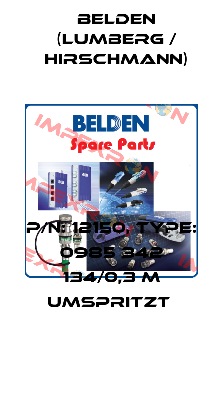 P/N: 12150, Type: 0985 342 134/0,3 M umspritzt  Belden (Lumberg / Hirschmann)