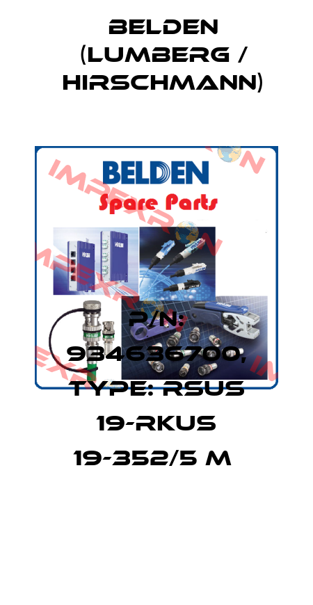 P/N: 934636700, Type: RSUS 19-RKUS 19-352/5 M  Belden (Lumberg / Hirschmann)