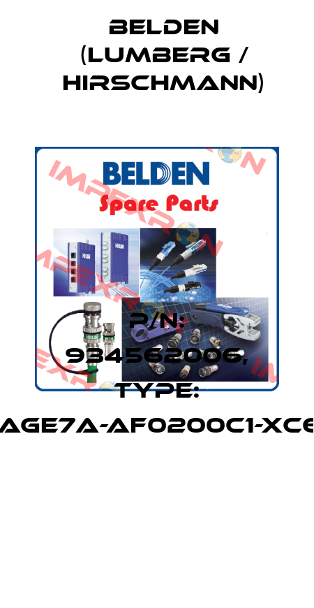 P/N: 934562006, Type: GAN-DAGE7A-AF0200C1-XC607-AD  Belden (Lumberg / Hirschmann)
