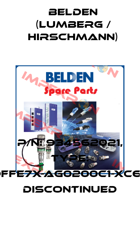 P/N: 934562021, Type: GAN-DFFE7X-AG0200C1-XC607-AD  discontinued Belden (Lumberg / Hirschmann)