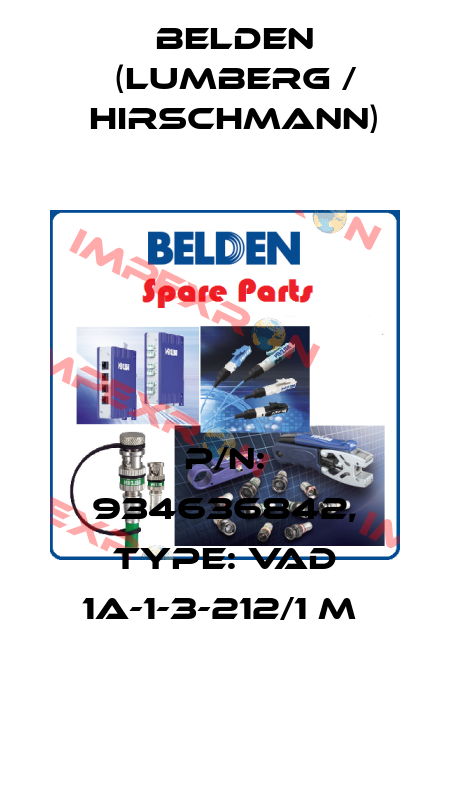 P/N: 934636842, Type: VAD 1A-1-3-212/1 M  Belden (Lumberg / Hirschmann)