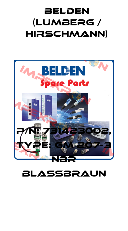 P/N: 731423002, Type: GM 207-3 NBR blassbraun Belden (Lumberg / Hirschmann)