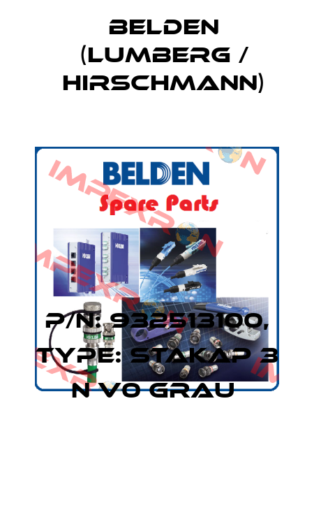 P/N: 932513100, Type: STAKAP 3 N V0 grau  Belden (Lumberg / Hirschmann)