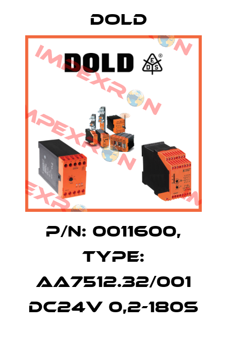 p/n: 0011600, Type: AA7512.32/001 DC24V 0,2-180S Dold