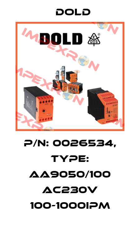 p/n: 0026534, Type: AA9050/100 AC230V 100-1000IPM Dold