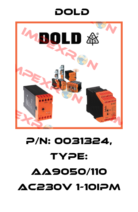 p/n: 0031324, Type: AA9050/110 AC230V 1-10IPM Dold