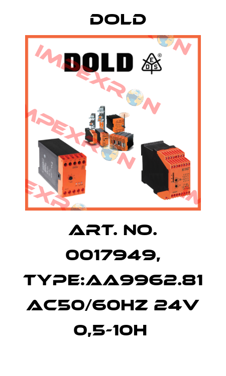 Art. No. 0017949, Type:AA9962.81 AC50/60HZ 24V 0,5-10H  Dold