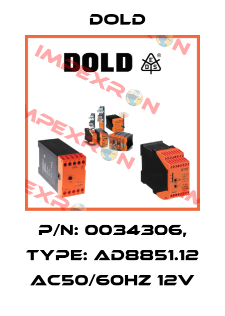 p/n: 0034306, Type: AD8851.12 AC50/60HZ 12V Dold