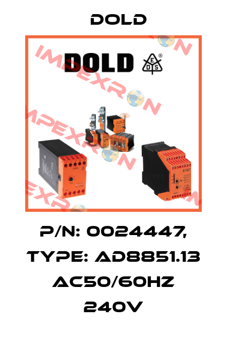 p/n: 0024447, Type: AD8851.13 AC50/60HZ 240V Dold