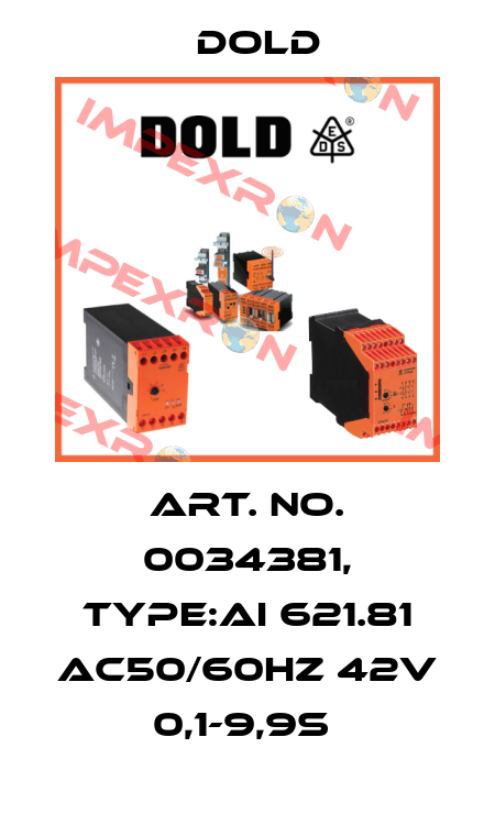 Art. No. 0034381, Type:AI 621.81 AC50/60HZ 42V 0,1-9,9S  Dold