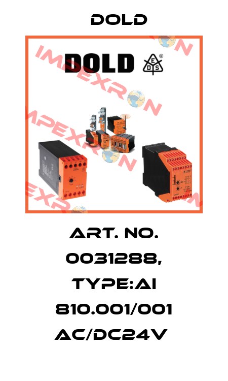 Art. No. 0031288, Type:AI 810.001/001 AC/DC24V  Dold