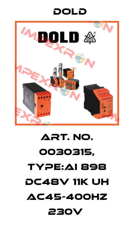 Art. No. 0030315, Type:AI 898 DC48V 11K UH AC45-400HZ 230V  Dold