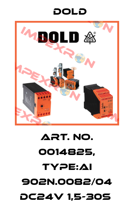Art. No. 0014825, Type:AI 902N.0082/04 DC24V 1,5-30S  Dold