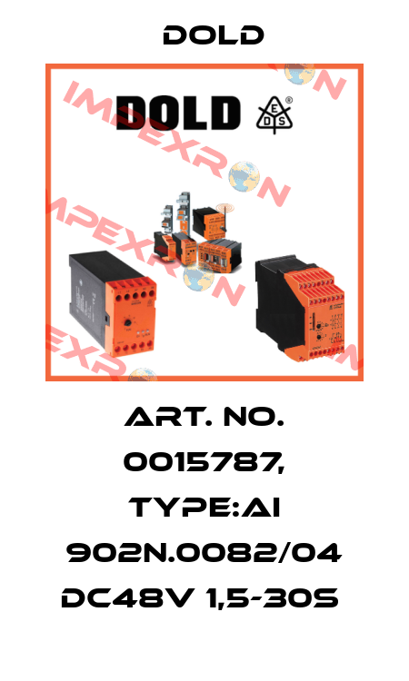 Art. No. 0015787, Type:AI 902N.0082/04 DC48V 1,5-30S  Dold