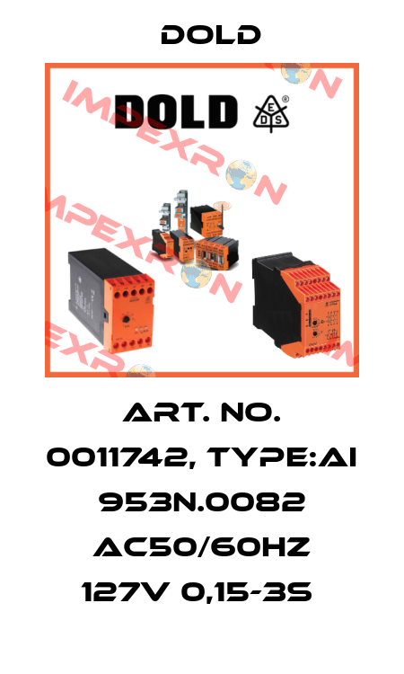 Art. No. 0011742, Type:AI 953N.0082 AC50/60HZ 127V 0,15-3S  Dold