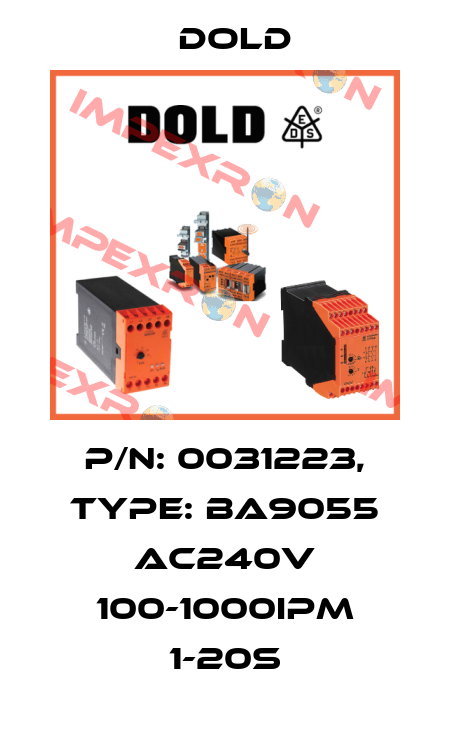 p/n: 0031223, Type: BA9055 AC240V 100-1000IPM 1-20S Dold