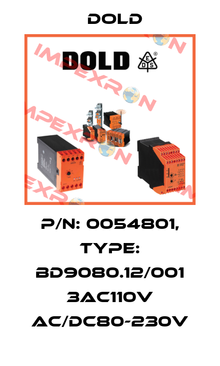 p/n: 0054801, Type: BD9080.12/001 3AC110V AC/DC80-230V Dold