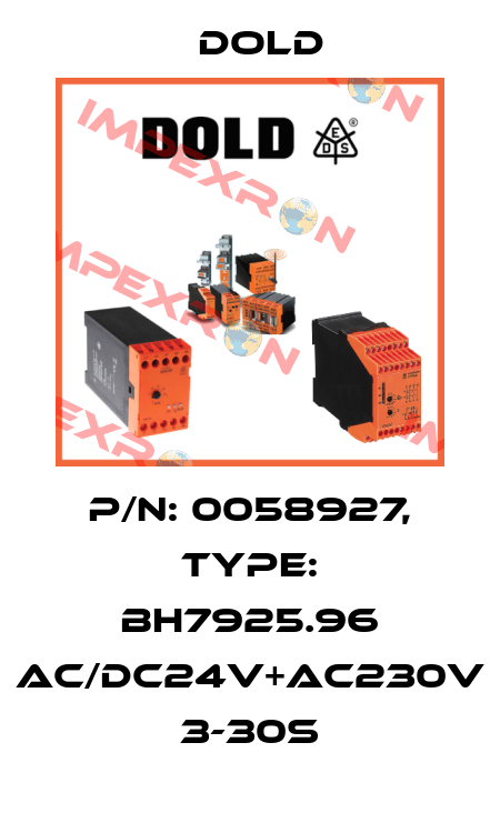 p/n: 0058927, Type: BH7925.96 AC/DC24V+AC230V 3-30S Dold