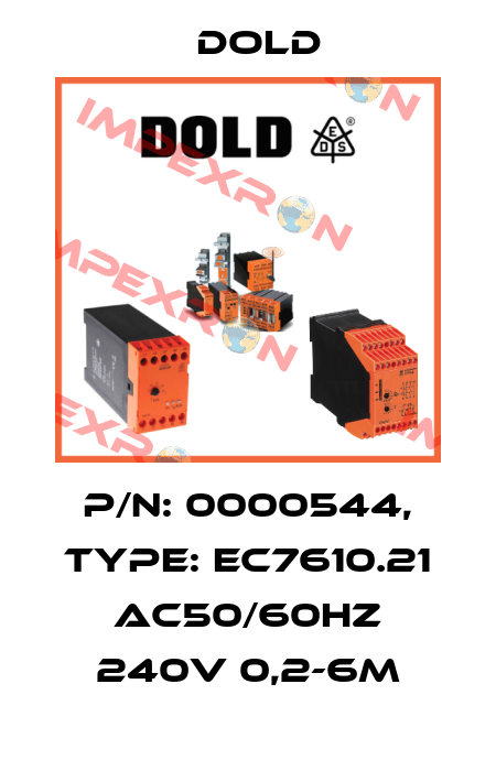 p/n: 0000544, Type: EC7610.21 AC50/60HZ 240V 0,2-6M Dold