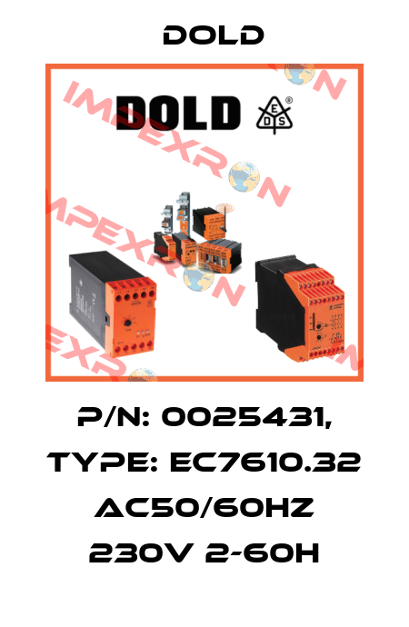 p/n: 0025431, Type: EC7610.32 AC50/60HZ 230V 2-60H Dold