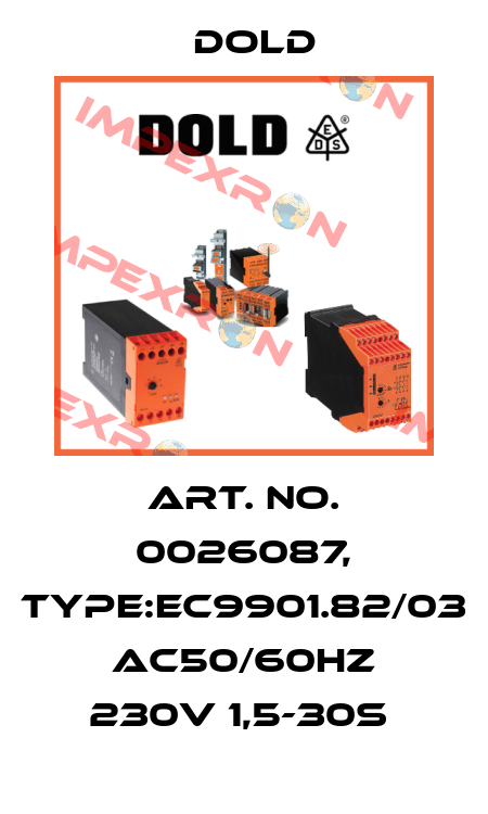 Art. No. 0026087, Type:EC9901.82/03 AC50/60HZ 230V 1,5-30S  Dold
