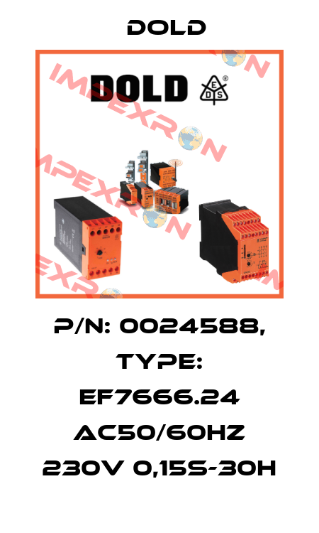 p/n: 0024588, Type: EF7666.24 AC50/60HZ 230V 0,15S-30H Dold