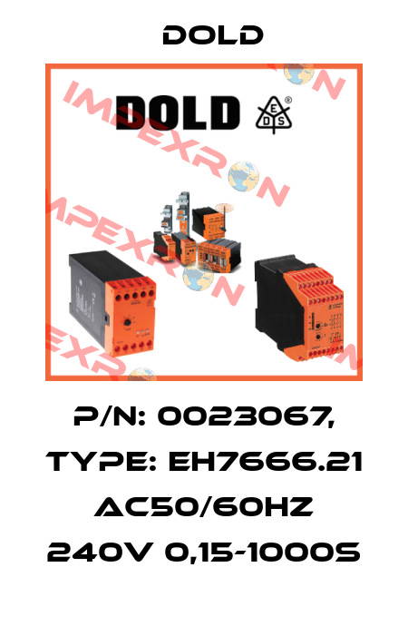 p/n: 0023067, Type: EH7666.21 AC50/60HZ 240V 0,15-1000S Dold