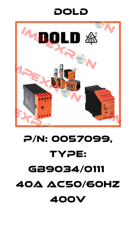 p/n: 0057099, Type: GB9034/0111  40A AC50/60HZ 400V Dold