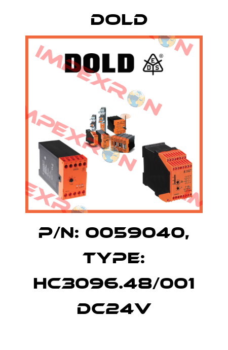 p/n: 0059040, Type: HC3096.48/001 DC24V Dold