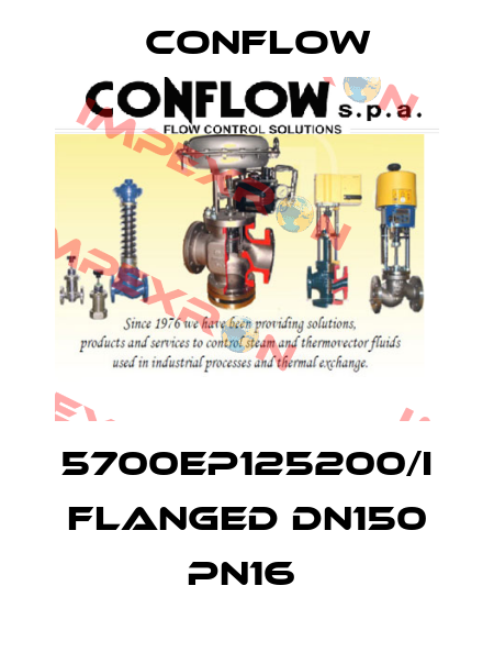 5700EP125200/I FLANGED DN150 PN16  CONFLOW
