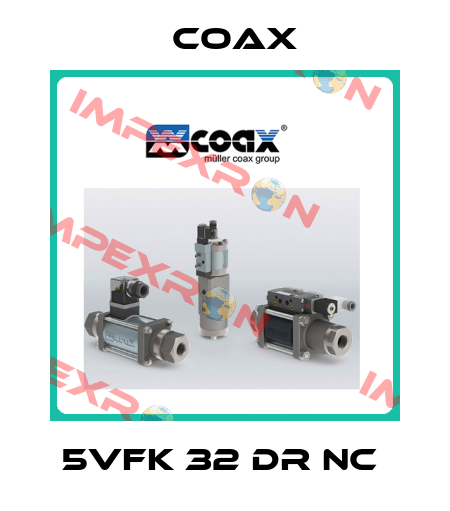 5VFK 32 DR NC  Coax