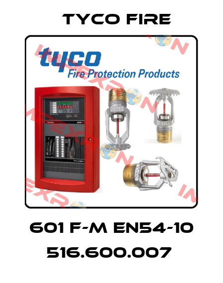 601 F-M EN54-10 516.600.007  Tyco Fire