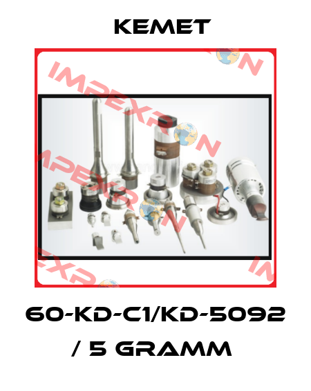 60-KD-C1/KD-5092 / 5 Gramm  Kemet