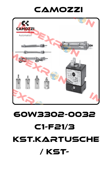 60W3302-0032  C1-F21/3  KST.KARTUSCHE / KST-  Camozzi