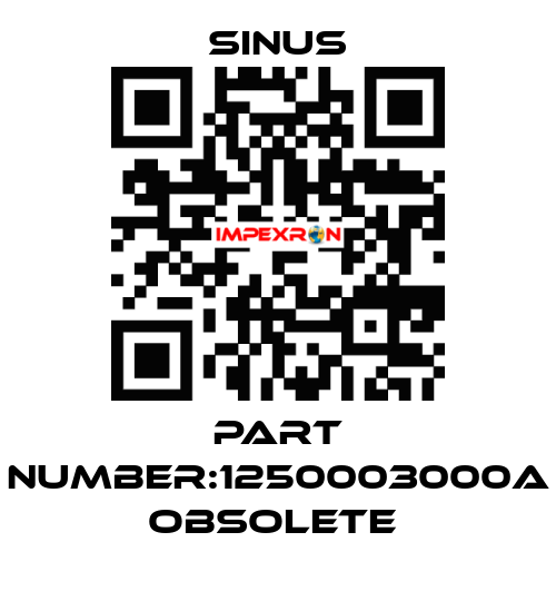 Part Number:1250003000A obsolete  Sinus