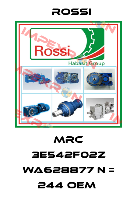 MRC 3E542F02Z WA628877 n = 244 oem  Rossi