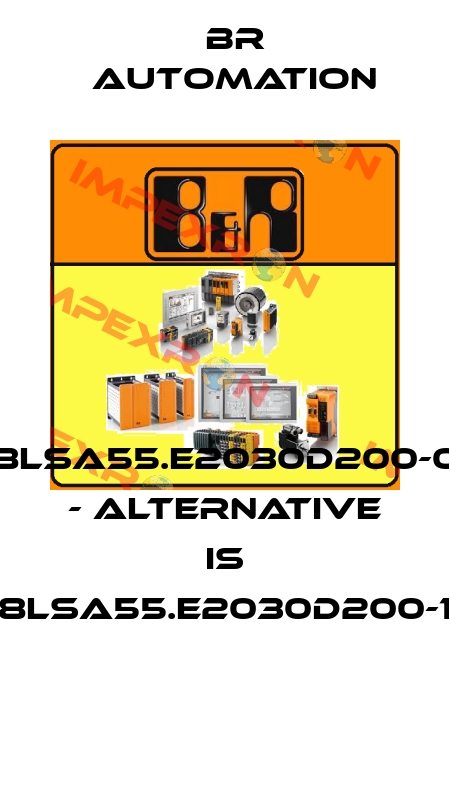 8LSA55.E2030D200-0 - alternative is 8LSA55.E2030D200-1  Br Automation