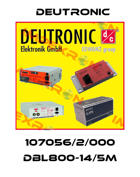 107056/2/000 DBL800-14/5m Deutronic