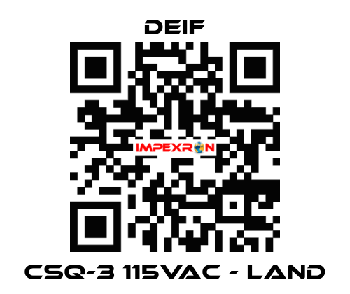 CSQ-3 115VAC - Land Deif