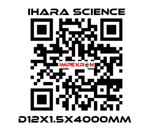 D12X1.5X4000MM  Ihara Science