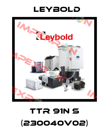 TTR 91N S (230040V02) Leybold